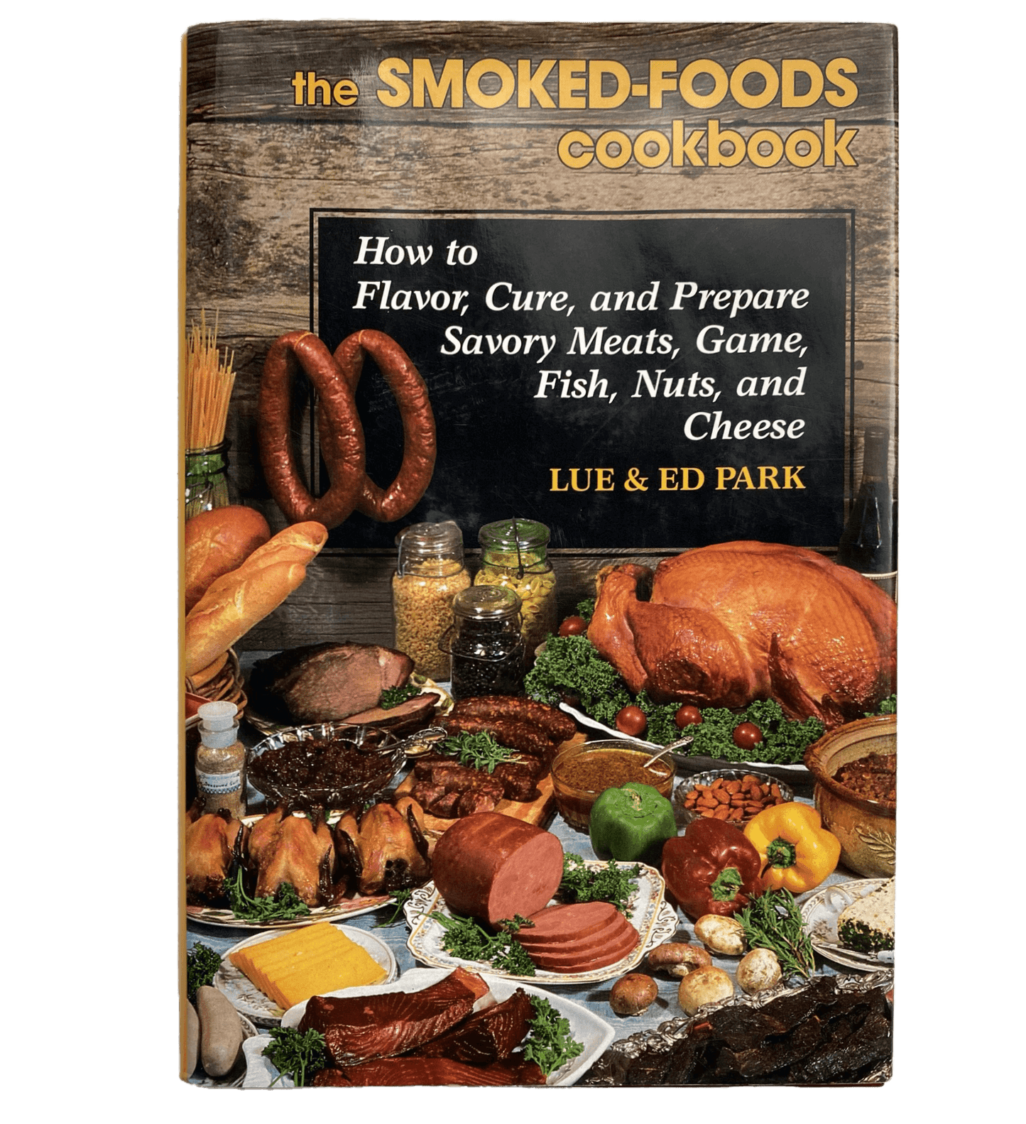 The Smoked-Foods Cookbook, Hardcover